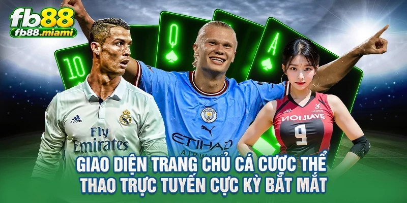 Giao diện trang chủ cá cược thể thao trực tuyến cực kỳ bắt mắt